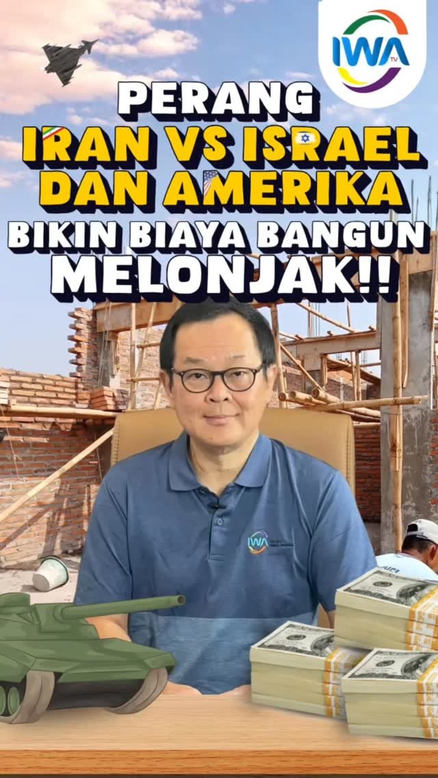 Perang Iran VS Israel dan Amerika Bikin Biaya Bangun Melonjak!