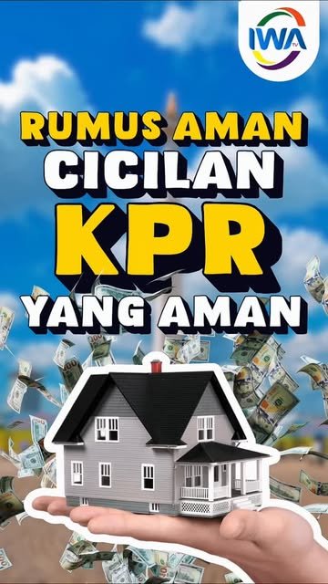 Rumus Aman Cicilan KPR !