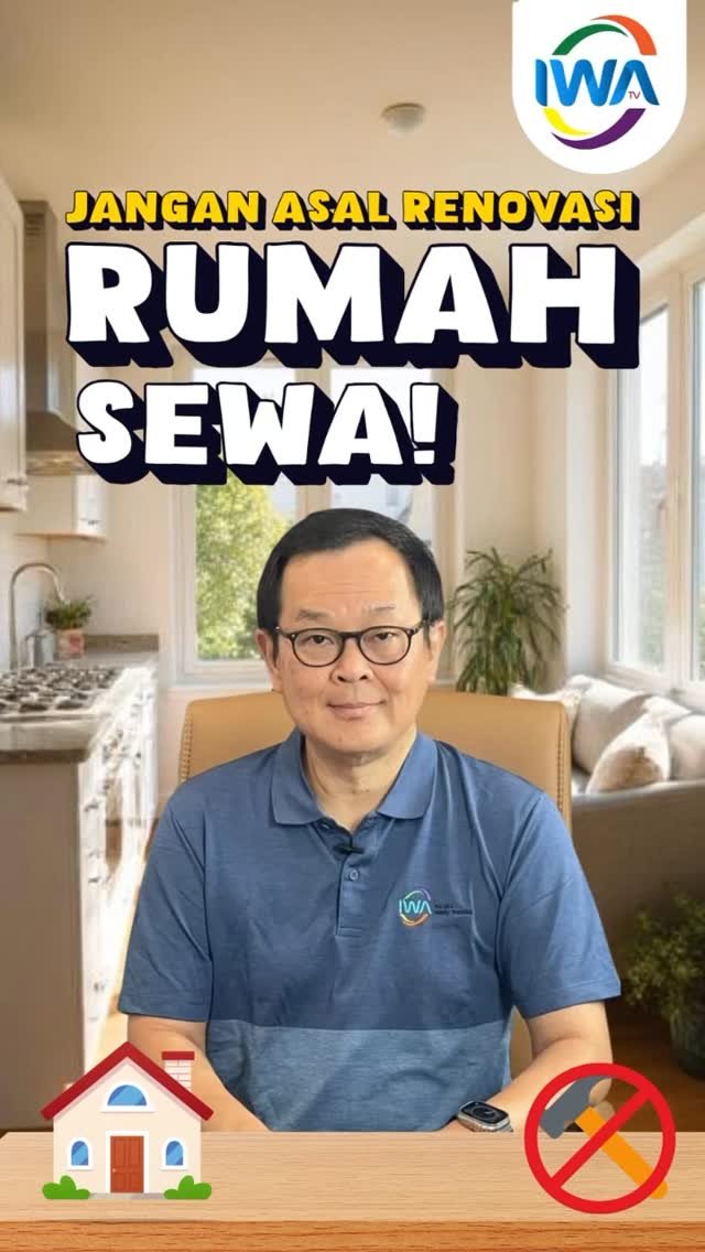 Jangan Asal Renovasi Rumah Sewa!