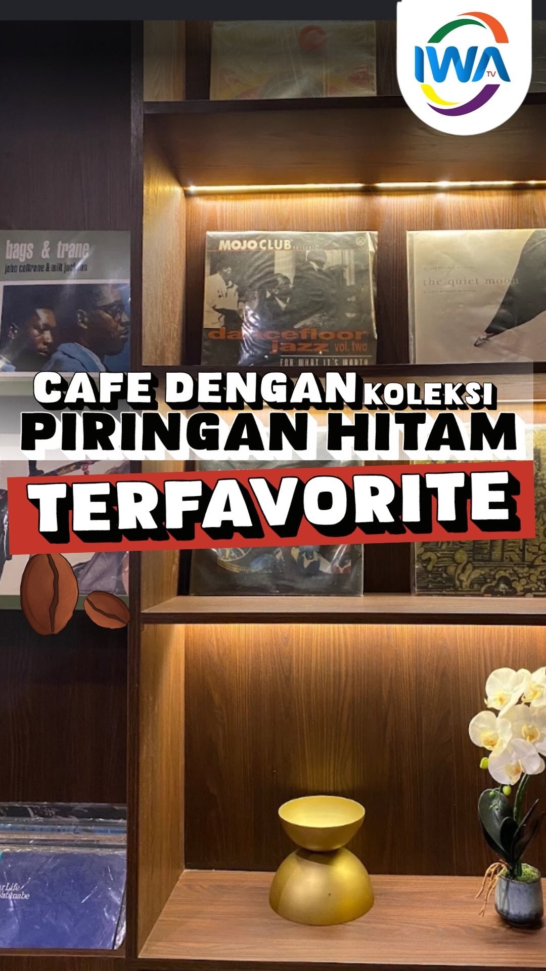 Cafe dengan Koleksi Piringan Hitam Terfavorite!