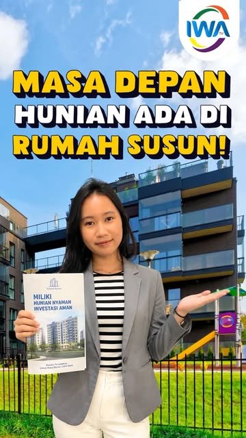 Masa Depan Hunian ada di Rumah Susun!