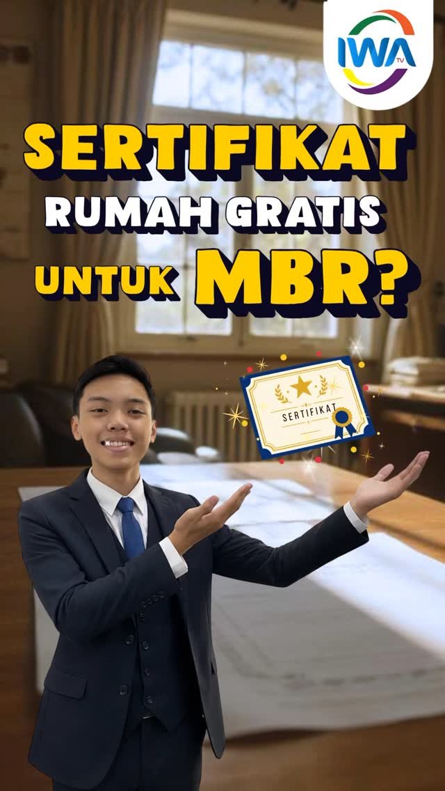 Sertifikat Rumah Gratis untuk MBR!