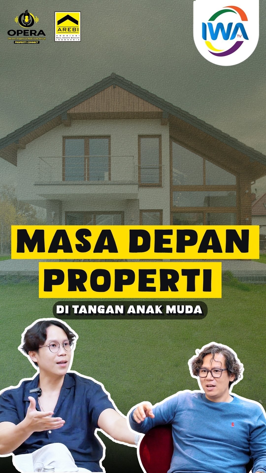 Masa Depan Properti di Tangan Anak Muda