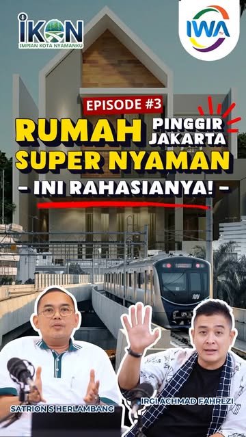 EPS #3 Rumah Pinggir Jakarta Super Aman! Ini Rahasianya!