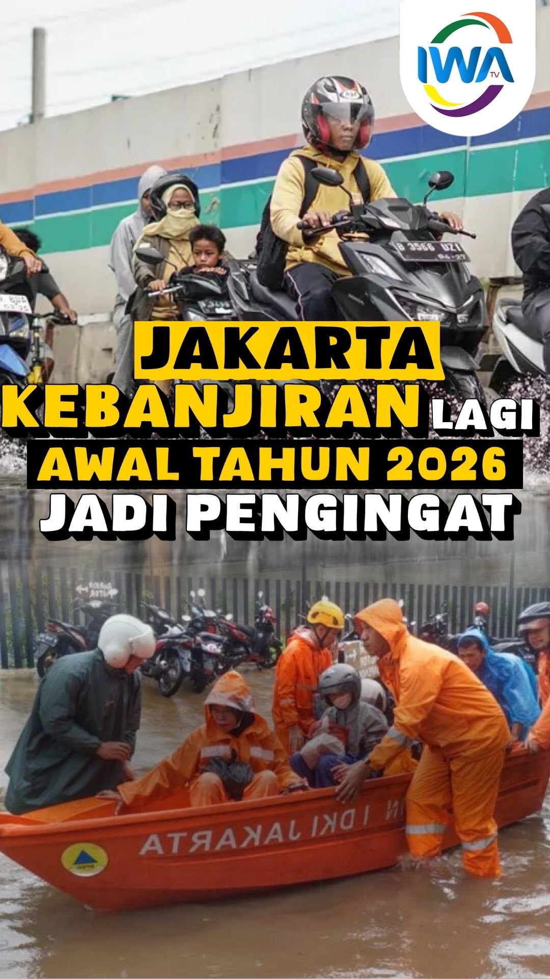 Jakarta Kembali Dilanda Banjir Awal 2026!
