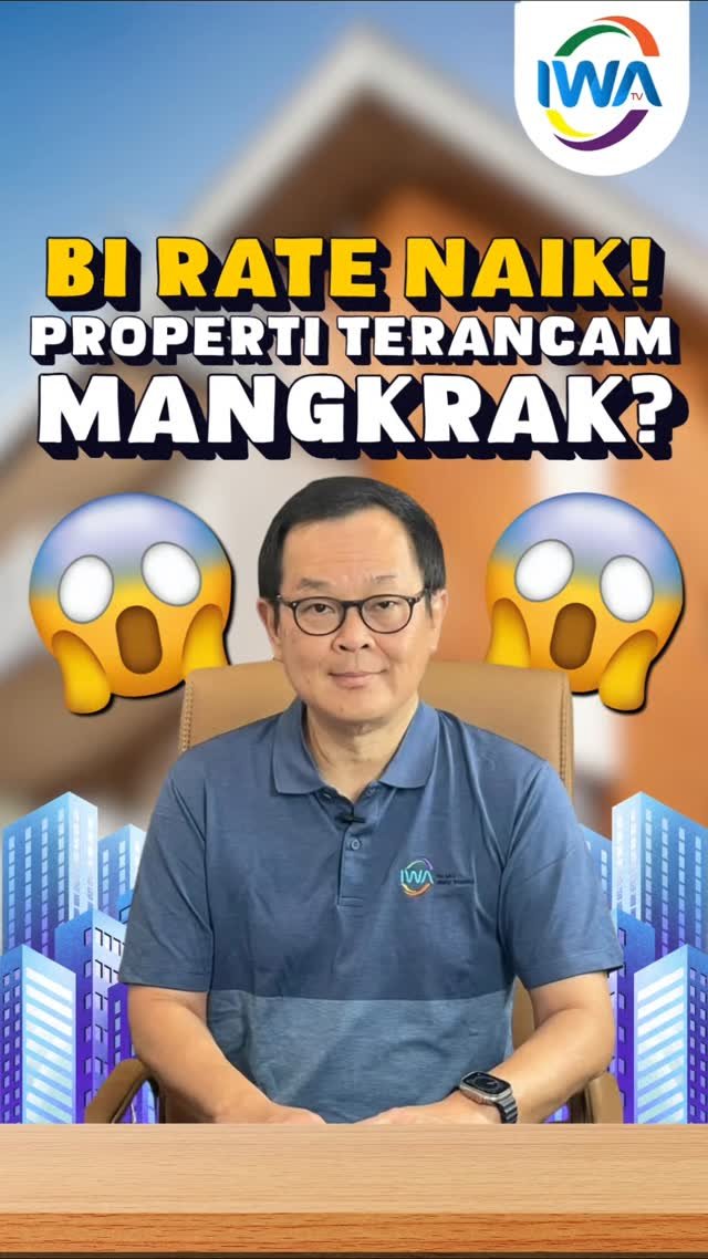 BI Rate Naik! Properti Terancam Mangkrak?
