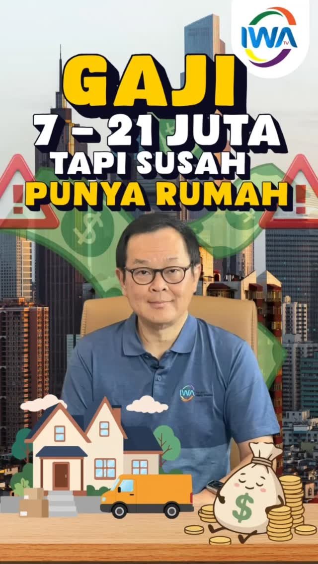 Gaji 7-21 Juta Tapi Susah Punya Rumah?