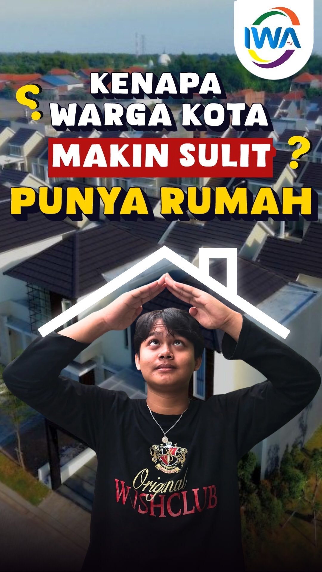 Kenapa Warga Kota Makin Sulit Punya Rumah?