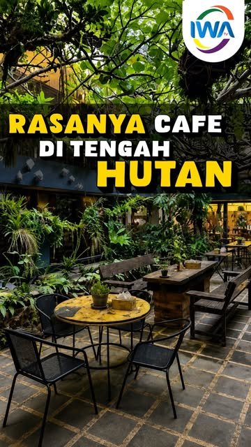 Cafe Rasa Seperti di Tengah Hutan!