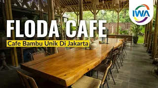 Masuk Floda Cafe, Serasa Bukan Lagi di Jakarta!!