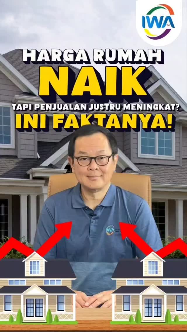 Harga Rumah Naik!? Tapi Penjualan Justru Naik??