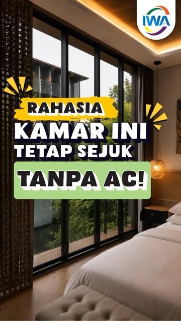 Kamar ini Tetap Sejuk Tanpa AC!